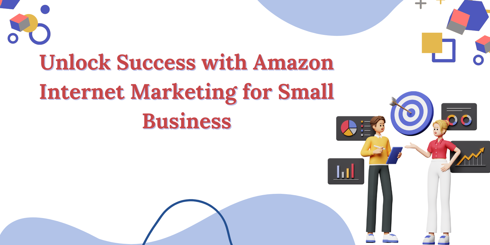 Unlock Success with Amazon Internet Marketing for Small Business