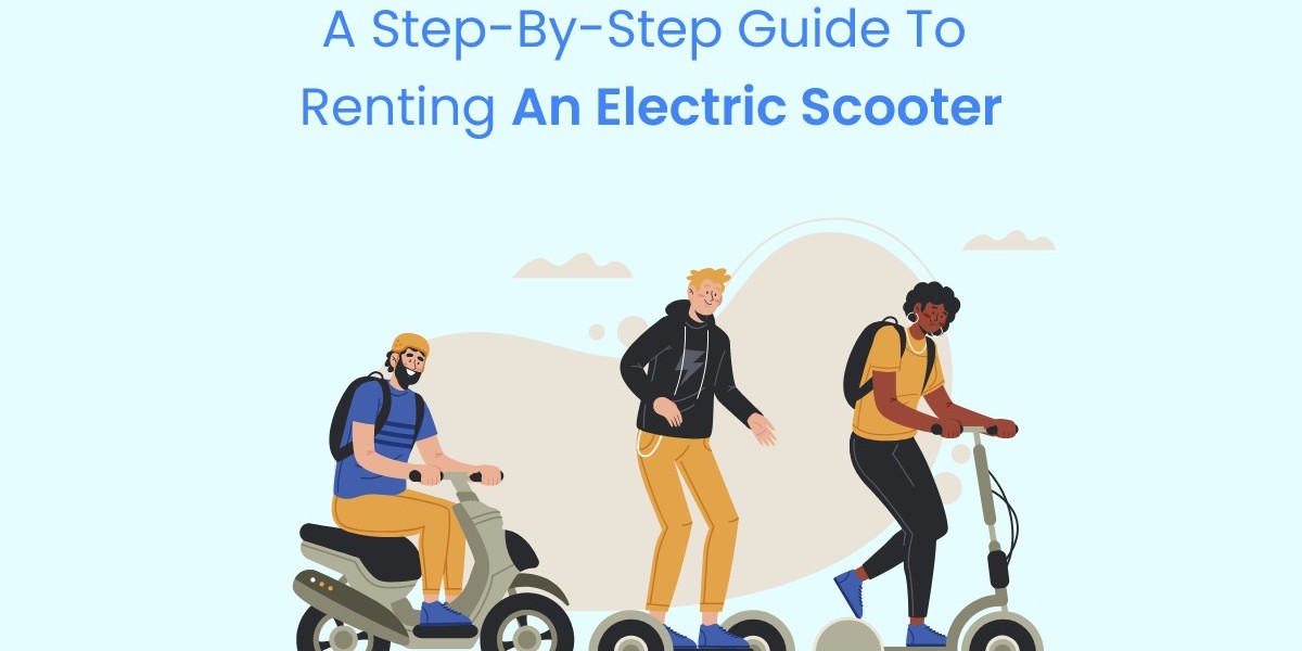 A Step-by-Step Guide to Renting an Electric Scooter