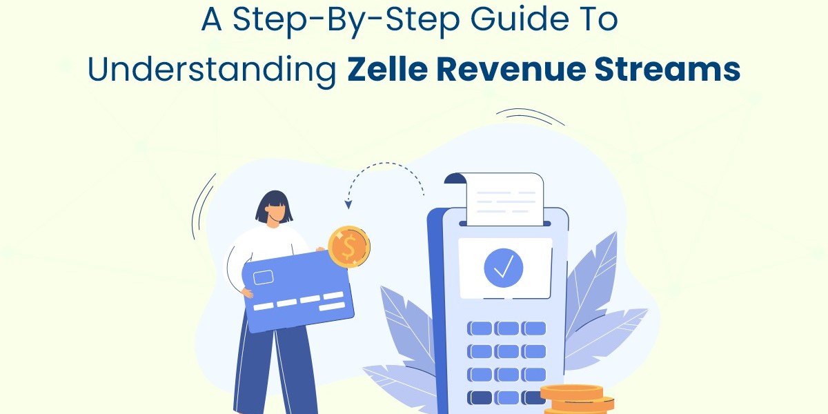 A Step-by-Step Guide to Understanding Zelle Revenue Streams