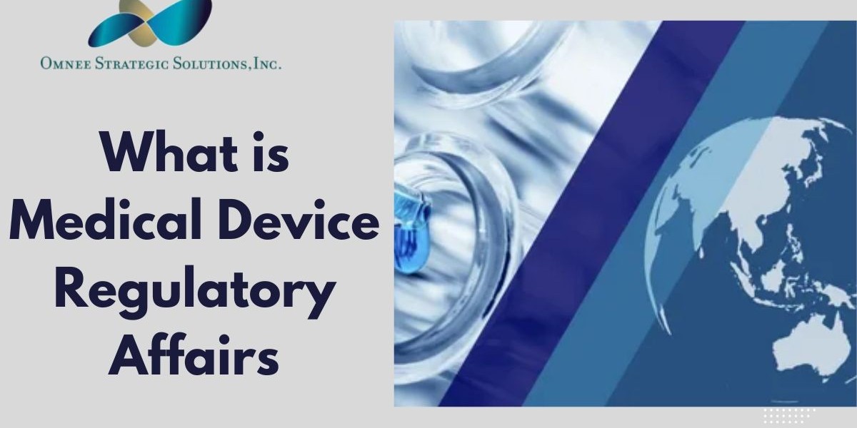 What is Medical Device Regulatory Affairs? A Comprehensive Guide from Omnee