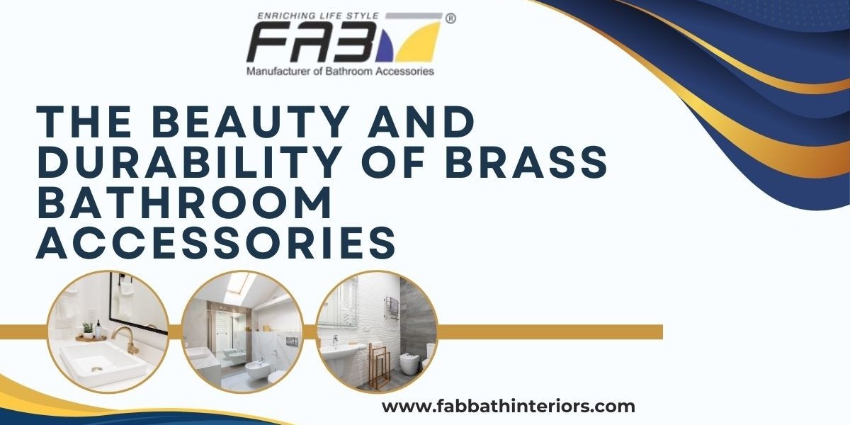 The Beauty and Durability of Brass Bathroom Accessories