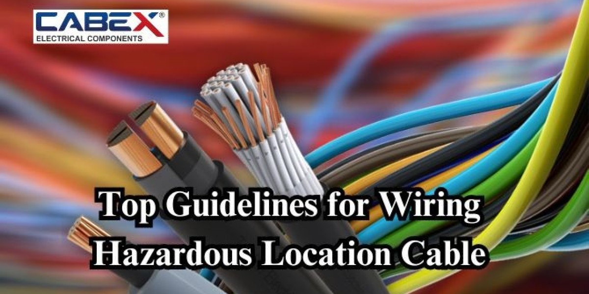 Guidelines for Wiring Hazardous Location Cable| Blog