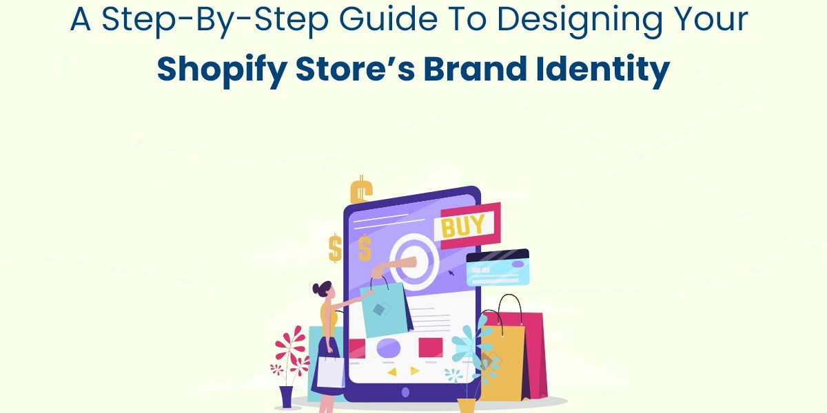 A Step-by-Step Guide to Designing Your Shopify Store’s Brand Identity