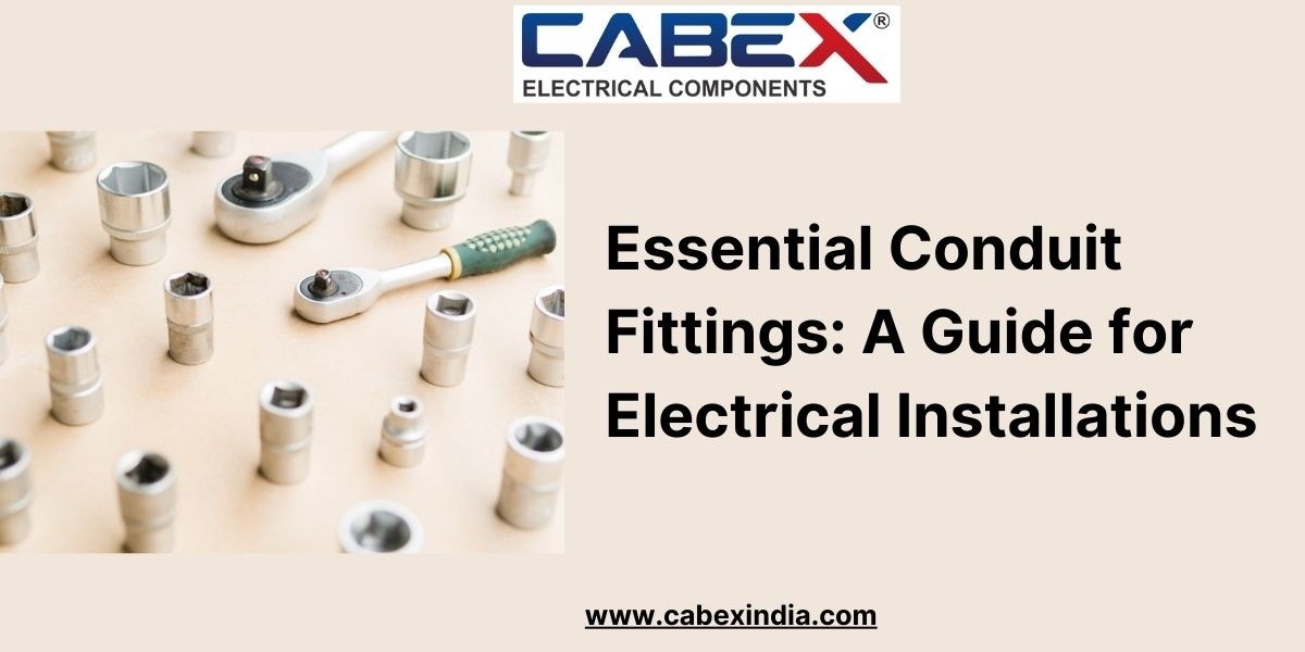 Essential Conduit Fittings: A Guide for Electrical Installations