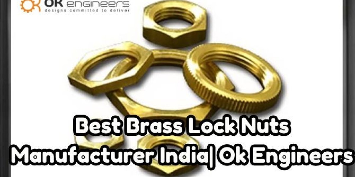 Best Brass Lock Nuts Manufacturer India By Ok Engineers